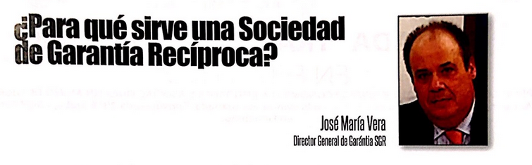 ¿Para qué sirve una SGR, Sociedad de Garantía Recíproca?